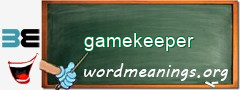 WordMeaning blackboard for gamekeeper